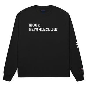 I'm From STL - Champion Long Sleeve