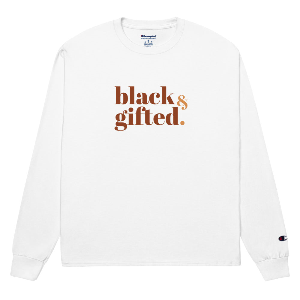 Black & Gifted - Champion Long Sleeve