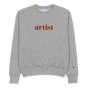 Artist - Champion Sweatshirt