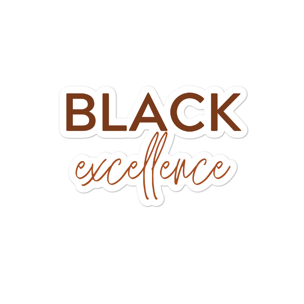 Black Excellence Sticker