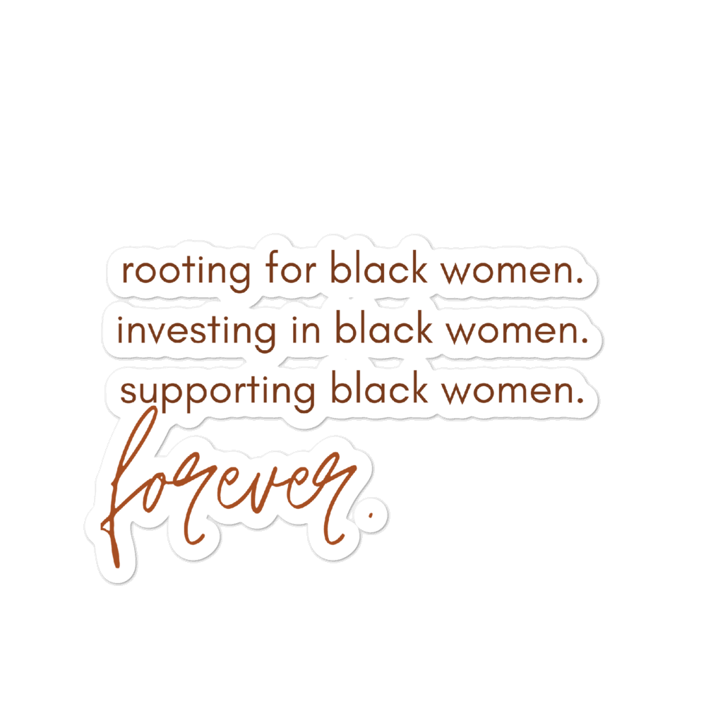 Support Black Women Sticker